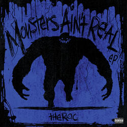 Monsters Ain't Real