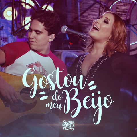 Gostou do Meu Beijo