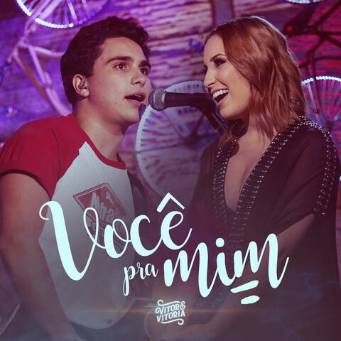 Você pra Mim