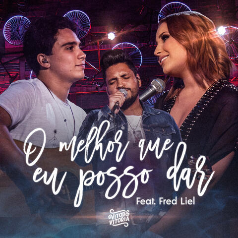 O Melhor Que Eu Posso Dar