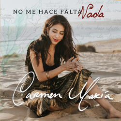No Me Hace Falta Nada