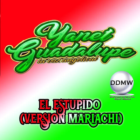 El Estupido