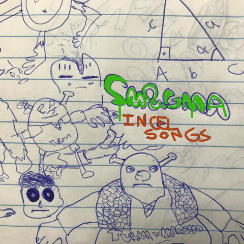 Incel Songs