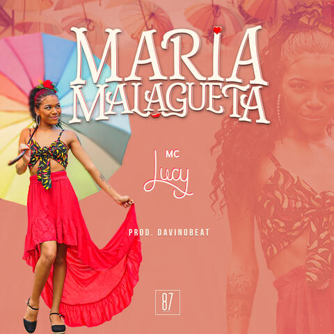 Maria Malagueta