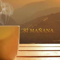 Si Mañana