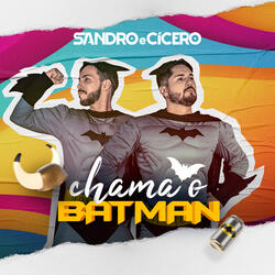 Chama o Batman