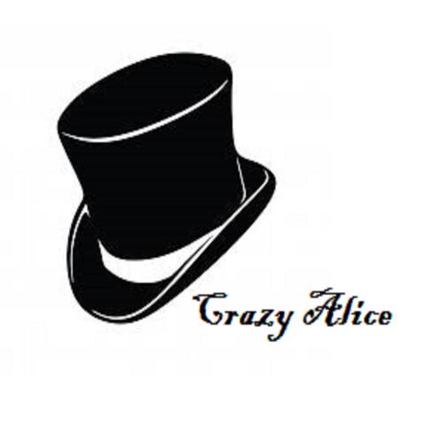 Crazy Alice