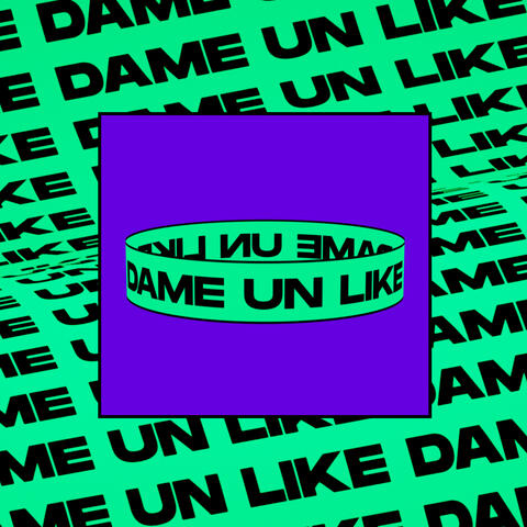Dame un Like