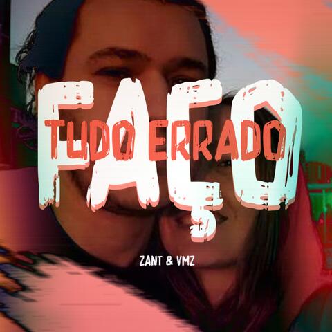 Faço Tudo Errado