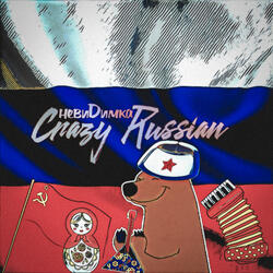 Crazy Russian