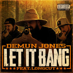 Let It Bang (ft. Long Cut)