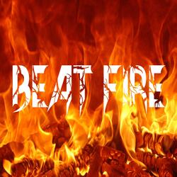 Beat Fire