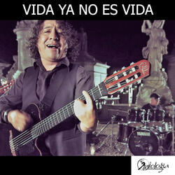Vida Ya No es Vida