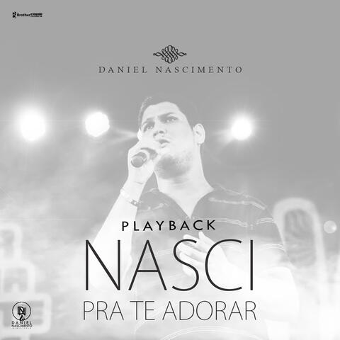 Nasci pra Te Adorar