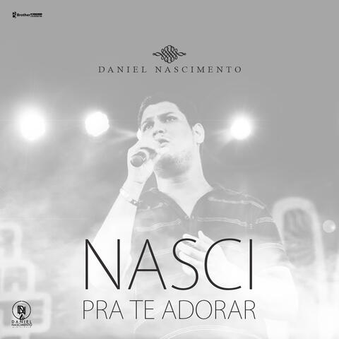 Nasci pra Te Adorar