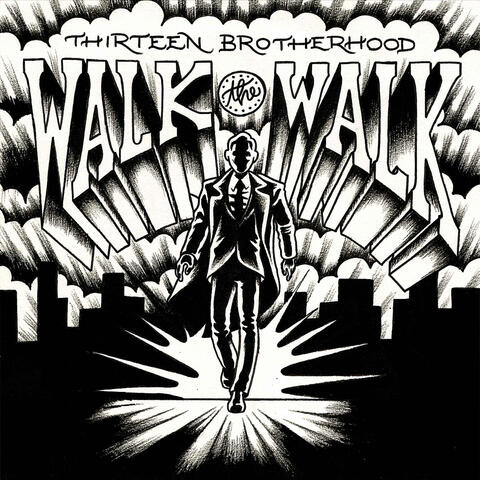 Walk the Walk