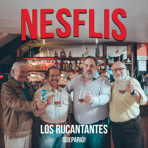 Nesflis: Los Rucantantes