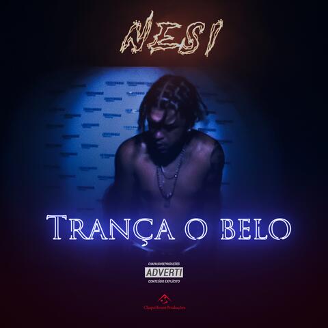 Trança o Belo
