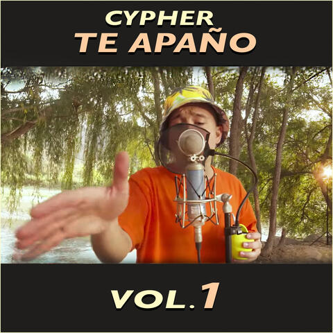 Cypher Te Apaño, Vol. 1