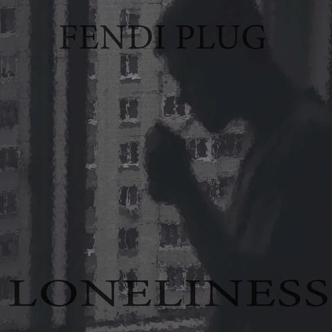 Loneliness