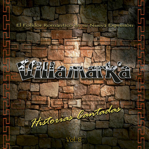 Historias Cantadas, Vol. 8