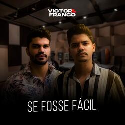 Se Fosse Fácil