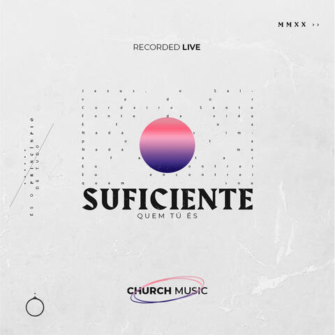 Suficiente: Quem Tú És