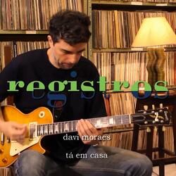 Registros: Tá  em Casa