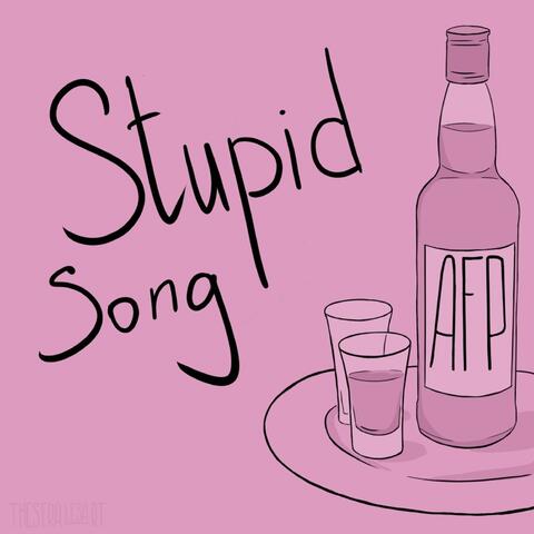 Stupid Song
