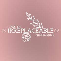 Irreplaceable