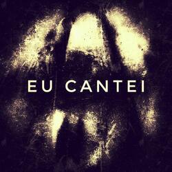 Eu Cantei