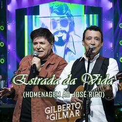 Estrada da Vida (Homenagem ao José Rico)
