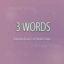 3 Words