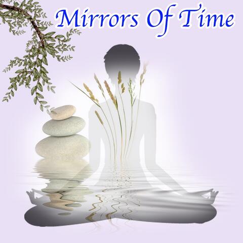 Mirrors Of Time