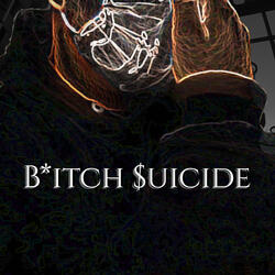 Bitch Suicide