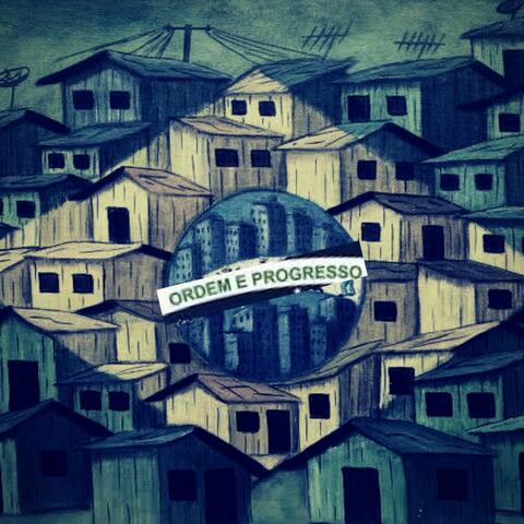 Ordem e Progresso