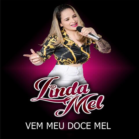 Vem Meu Doce Mel