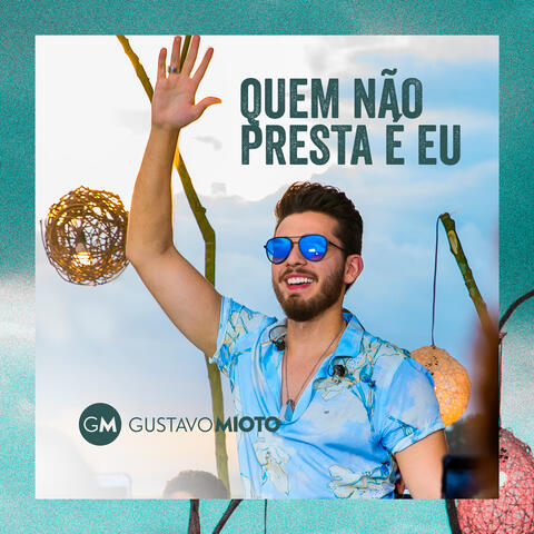 Quem Não Presta É Eu