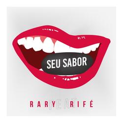 Seu Sabor (ft. Rifé)
