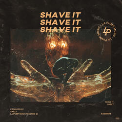 Shave It
