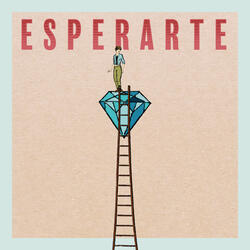 Esperarte