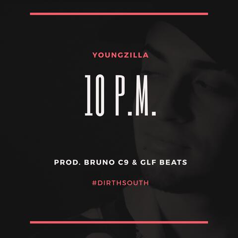 10 P.M.