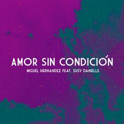 Amor Sin Condición