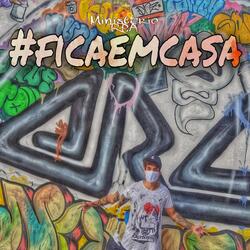 #Ficaemcasa