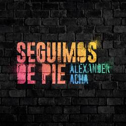 Seguimos de Pie