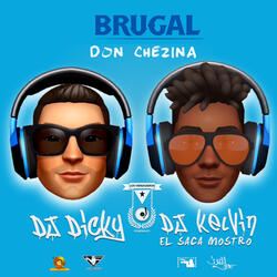 Brugal (ft. Don Chezina & DJ Dicky)