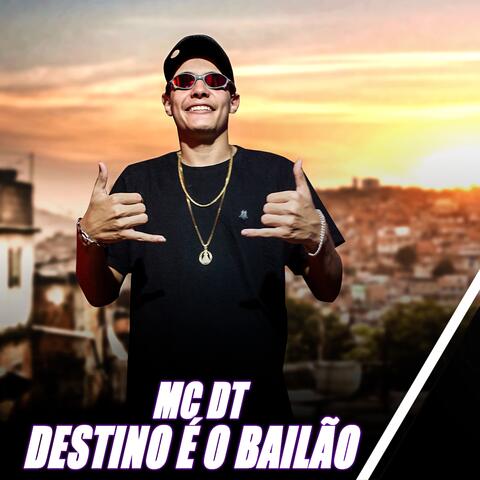 Destino É o Bailão