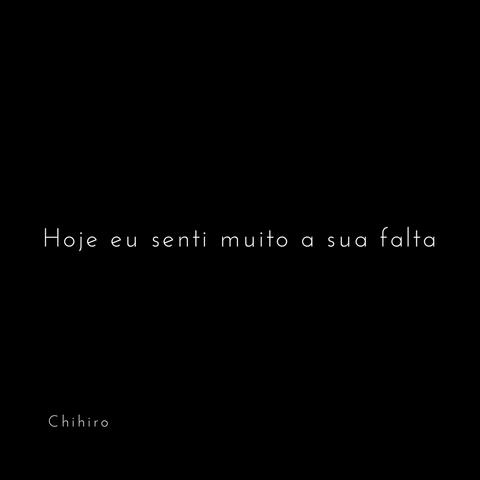 Hoje Eu Senti Muito a Sua Falta