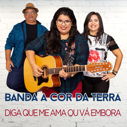 Diga Que Me Ama ou Vá Embora