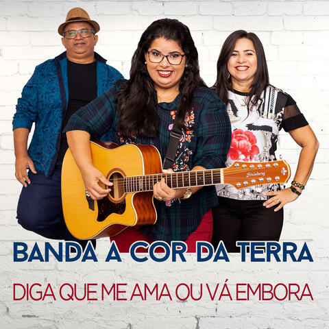 Diga Que Me Ama ou Vá Embora